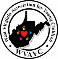WEST VIRGINIA ASSOCIATION FOR YOUNG CHILDREN